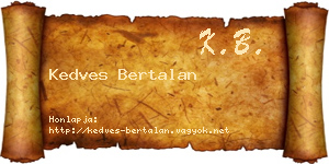 Kedves Bertalan névjegykártya